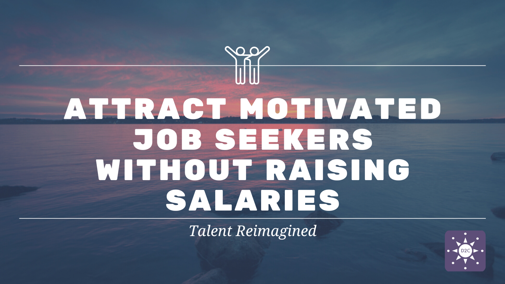 Talent Reimagined -Dream2Career